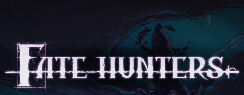 PREVIEW: Fate Hunters – Save or Quit