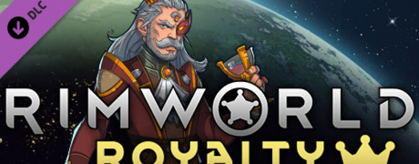 Review Rimworld Royalty Save Or Quit