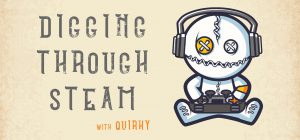 Digging through Steam with Quirky