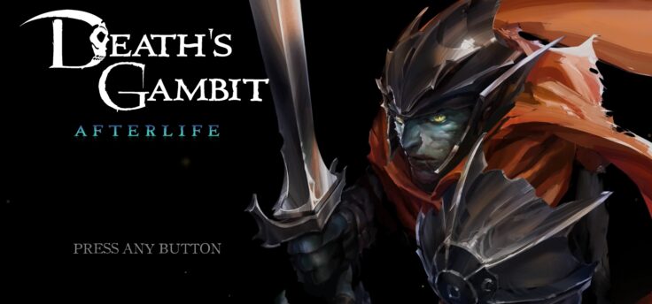 DataBlitz - Deaths Gambit Afterlife